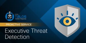 Securing the keys to the kingdom: Announcing Executive Threat Detection